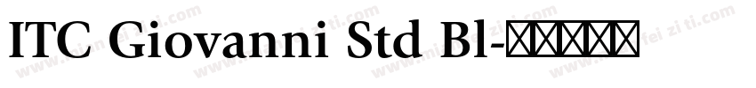 ITC Giovanni Std Bl字体转换